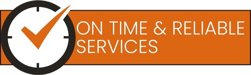 ON TIME & RELIABLE SERVICES